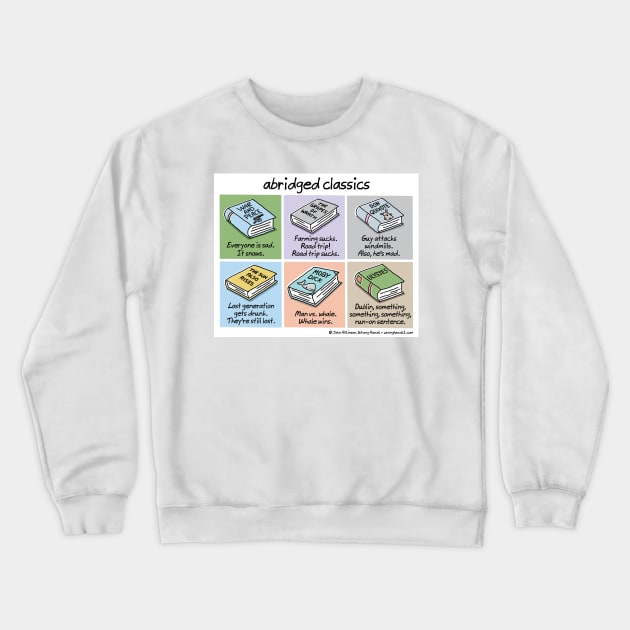 abridged classics Crewneck Sweatshirt by WrongHands